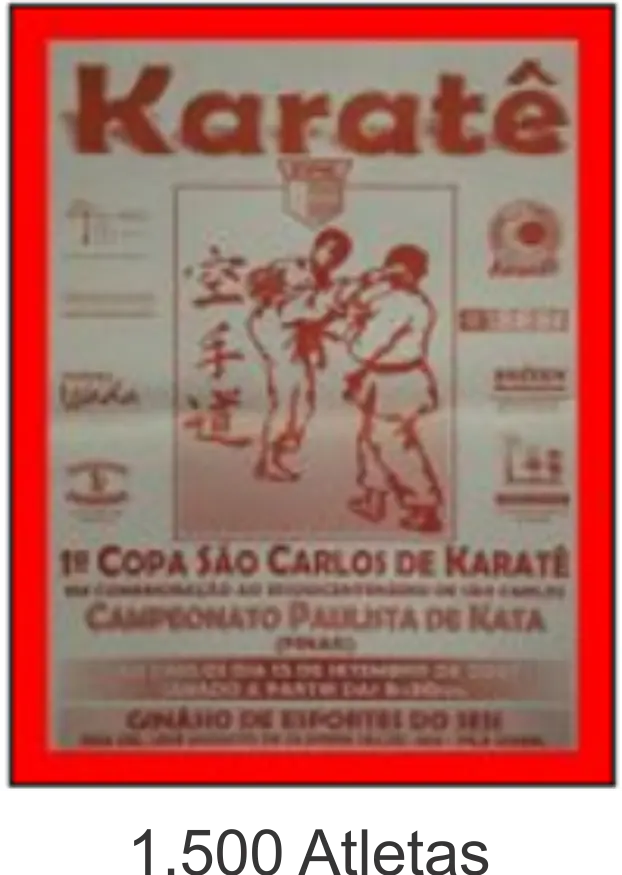 Cartaz de evento de karatê patrocinado pela Prefeitura Municipal de São Carlos e organizado pela Academia Pares, foto 1